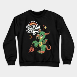 My Little Jabberwocky - Creepy Cute Cartoon - Lewis Carroll Crewneck Sweatshirt